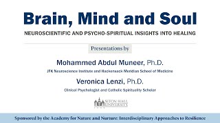 Brain, Mind and Soul - Neuroscientific and Psycho-Spiritual Insights into Healing