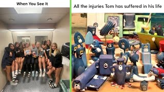 Funny Memes 109 | All the injuries Tom has suffered in his life