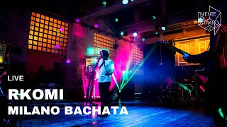 Rkomi, Milano Bachata live a Niente di Strano