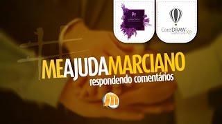 [MeAjudaMarciano] Respondendo comentários!