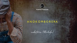 Benny Hadassah Muzanamombe - Anokomborera (Official Audio)