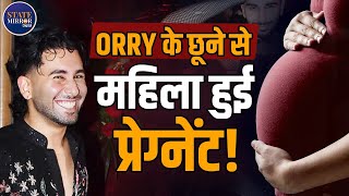 Orry’s Shocking Claim | Woman Pregnant After “Touch”? Shocking Claim Goes Viral | Internet Reacts