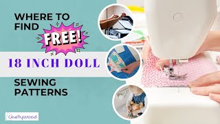 Where to Find Free Sewing Patterns for 18 Inch Dolls -- Please share! #sewfun #18inchdolls #agdolls