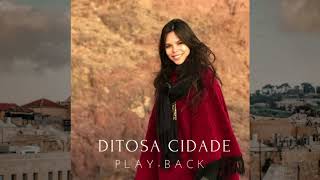 PLAYBACK - Ditosa cidade (Bruna Thais)