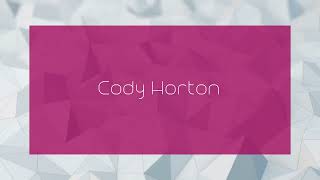 Cody Horton - appearance
