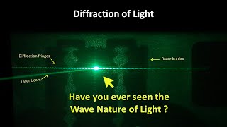 Diffraction of Light experiment  | Diffraction of light through edges of razor blades