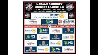 NADAAN PARIDEY CRICKET 2.0 || FINAL DAY || NST LIVE