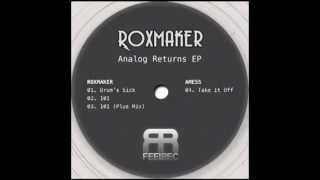 Roxmaker  - 101 (Original Mix) [Out on 19th Dec 2014 on FEELREC]