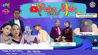 #liveNEW PUTRA NADA ENTERTAINMENT Pim: Bpk.RISWANTO Cp;