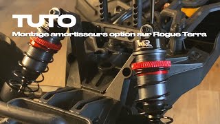 Tuto montage des amortisseurs option Rogue Terra ROG-OP05