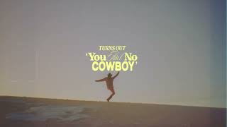 Jenna Paulette - "You Ain't No Cowboy" (Lyric Video)