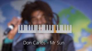 Melodica Tutorial - Don Carlos - Mr Sun