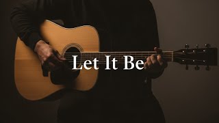 Let It Be – Acoustic Cover