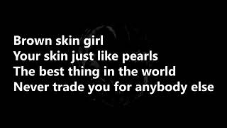 Brown skin girl  - Beyonce ft. Wizkid , Saint JHN