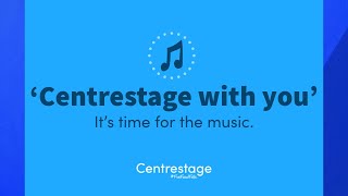 'Centrestage With You' | 20th October 2020 | It's time for the music!