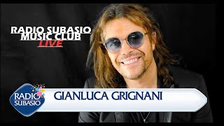 Gianluca Grignani - Live e intervista Radio Subasio