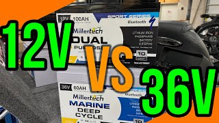 12V VS. 36V? Which one is better?