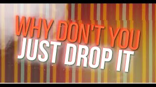 Rob S Max - Drop It ft. George Isaac (Official Lyric Video)