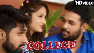College | Shekhar Deswal, Ashish Kapoor, Miss Adda |  Haryanvi songs Haryanavi 2017