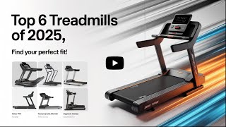 ✅ Top 6 Best Treadmills in 2025