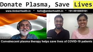 AmberHealth.in for COVID-19 convalescent plasma - Tanvi Sood & Nikhil Joy online platform initiative