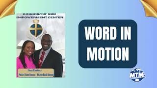 WORD IN MOTION WITH PRESENTER :PASTOR DIANE HANSON" 2025 THE YEAR OF RESTORATION"