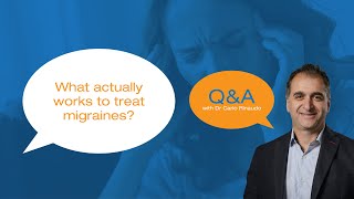 What actually works to treat migraines?