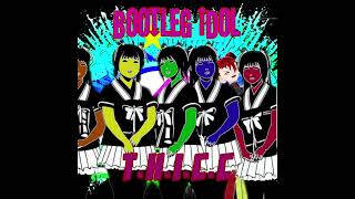 Bootleg Idol - T​.​H​.​I​.​C​.​C - I shat myself (in love)