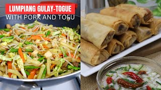 Crispy Lumpiang Gulay- Togue with Pork and Tofu  |  Plus masarap na sawsawan!