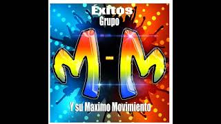 ADICTO A TUS BESOS 💋 🎶 GRUPO  M,M Y SU MÁXIMO MOVIMIENTO Producción (2024)