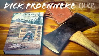 Did Dick Proenneke Actually Know How To Use An Axe?
