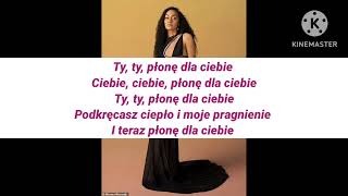 Leigh-Anne Pinnock - Burning Up TŁUMACZENIE PL