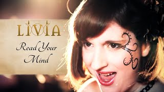 Livia - Read Your Mind (Official music video)