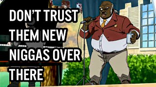 Boondocks - Uncle Ruckus, Don't Trust Them New Niggas Over There [HD 4K]
