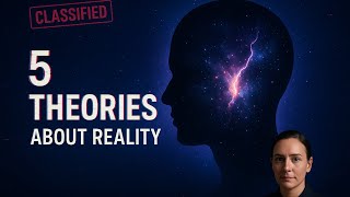 Classified Briefing: 5 Mind-Bending Theories About the Universe