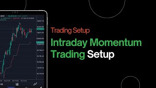Intraday Setup for Momentum Trading | Trading Setup with High Accuracy