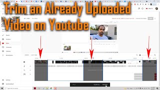 How to Trim an Already Uploaded Video on Youtube | Youtube Editor Tutorial