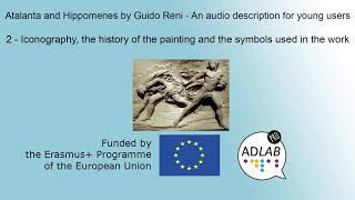 Atalanta and Hippomenes by Guido Reni - An audio description for young users (ENG) - Iconography