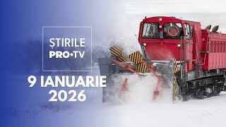 Știrile PRO TV - 9 Ianuarie 2026 | Școli închise în țară din cauza vremii