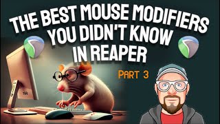 The Best Mouse Modifiers - You Didn't Know - Part 3