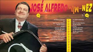 JOSÉ ALFREDO JIMÉNEZ GRANDES ÉXITOS | SUS MEJORES RANCHERAS ROMÁNTICAS