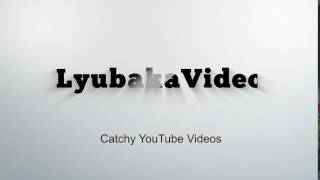 LyubakaVideo