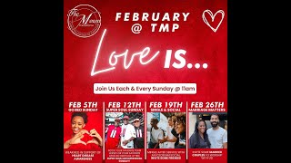 Welcome to TMP Live "Church Redefined" 2-19-23