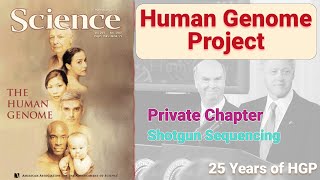 Human Genome Project - The Private Chapter | Craig Venter - ESTs and Whole Genome Shotgun Sequencing