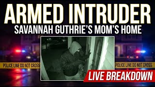 🚨 SHOCKING Surveillance Footage: Armed Intruder at Savannah Guthrie's Mom Home – LIVE Breakdown
