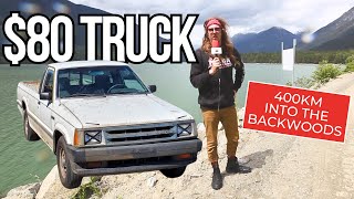I TOOK AN $80 TRUCK DOWN 86KM BACKWOODS TRAIL.