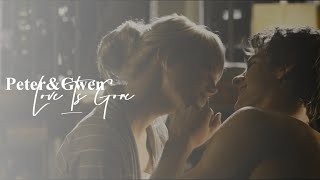 Peter&Gwen ll Love Is Gone
