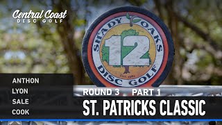 St. Patricks Classic | Round 3 Part 1 | Anthon, Lyon, Sale, Cook