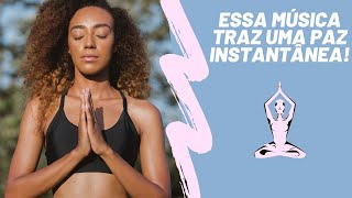 Acalme sua mente com essa deliciosa música!