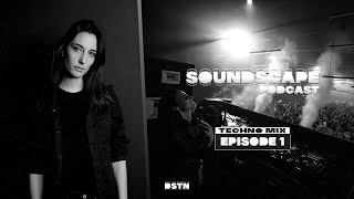 Soundscape Podcast #1 (Mainstage/Techno)